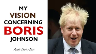 My Vision Concerning Boris Johnson