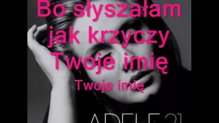 Adele - Set Fire to the Rain (napisy pl)