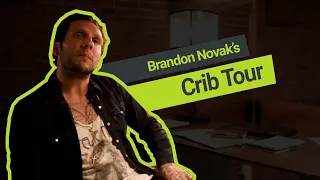 Brandon Novak's Crib Tour