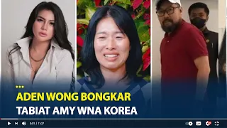 Aden Wong Bongkar Tabiat Amy WNA Korea, Anak Kandung Ngaku Jadi Korban Kekejaman Sang Ibu