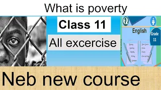 what is poverty excercise class 11 | all excercise of neb of what is poverty by jo goodwin parker
