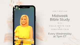 Principles of Fasting - Live Midweek Bible Study with Pastor Paula White Cain