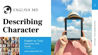 Describing Character | Elementary English for ESL Adults & Teens (A2) | Review