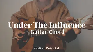 Under The Influence - Chris Brown | Guitar Chord