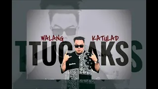 WALANG KATULAD - TUGLAKS  (tequilaSunrise by cypress hill) (cover)