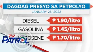 Panibagong oil price hike ipatutupad simula bukas | TV Patrol