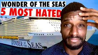 5 THINGS I HATED ABOUT WONDER OF THE SEAS