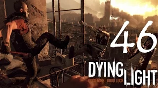 Dying Light прохождение 46: Фрирайд. Аванпост Раиса