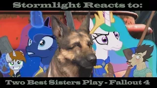 Stormlight Reacts to: Two Best Sisters Play - Fallout 4