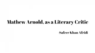 Mathew Arnold, as a critic, in Urdu/Hindi