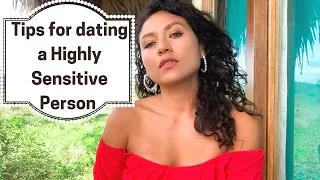 3 Tips For Dating A Highly Sensitive Person | HSP relationships | The HSP series Mindimalist