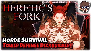 Horde Survival Tower Defense Deckbuilder Roguelite!! | Let's Try Heretic's Fork