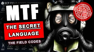 THE MOBILE TASK FORCE *SECRET* FIELD CODES