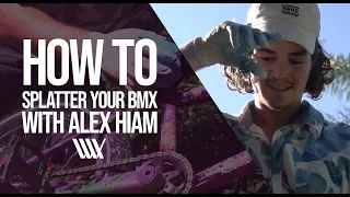 How to splatter your BMX bike- Alex Hiam