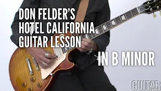 Don Felder Guitar Tutorial Hotel California in B Minor