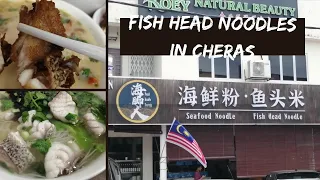 Michelin Award | Fish Head Noodles | Hai Kah Lang 海脚人 in Cheras