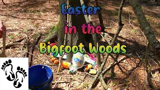 Easter in the Bigfoot Woods