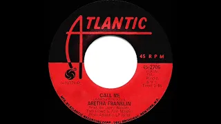 1970 HITS ARCHIVE: Call Me - Aretha Franklin (mono 45--#1 R&B hit)