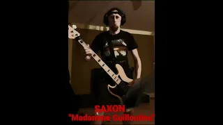 SAXON - "Madame Guillotine" cover bass