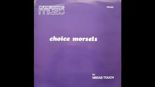 Midas Touch – Choice Morsels (1978)