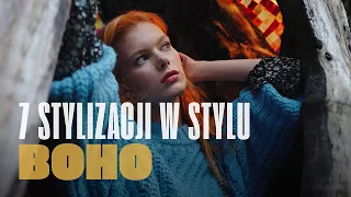 7 stylizacji w stylu boho [STYLE FOREVER]