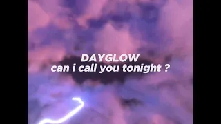 Dayglow - Can i call you tonight (slowed + reverb & lyrics)