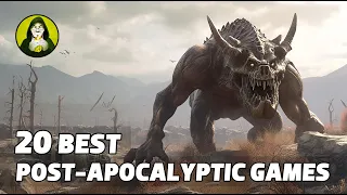 Top 20 Best Post-Apocalyptic Games!