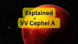 VV Cephei A | A Red Supergiant Star | Universal Universe