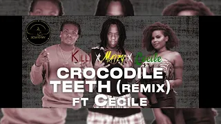 KILLI & MAIZY & Ce'Cile - CROCODILE TEETH (REMIX) (Official remix)