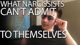 Narcissists can’t admit TO THEMSELVES what they did wrong