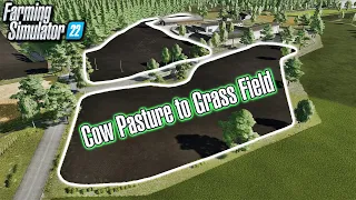 Turning A Cow Pasture Into Fields We Can Use! | Farming Simulator 22