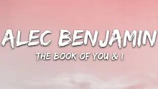 Alec Benjamin - The Book of You & I (Lyrics)