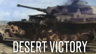 DESERT VICTORY (WW2 Documentary) Battlezone | Combat Central