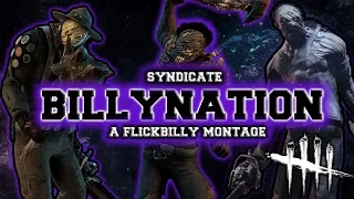 BILLY NATION | Syndicate "Flickbilly" Montage #1