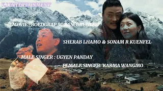 SONG : SUNG DA LEMO RU RU. SINGERS : UGYEN PANDAY & KARMA WANGMO. MOVIE : BOEDGRAP SONAM DRUGYEL.