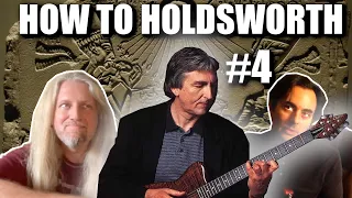 How to Holdsworth w/ Brett Stine Episode #4