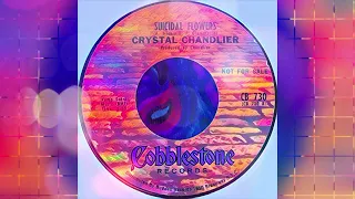 CRYSTAL CHANDELIER  -  SUICIDAL FLOWERS (COBBLESTONE) 1968