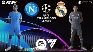 FC 24 | Napoli Vs Real Madrid | Champions League | EA Sports FC | PS5 | Full Match | Gameplay [4K60]