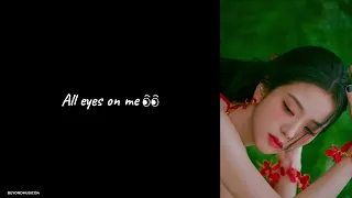 All Eyes On Me: Jisoo Lyrics Video I Blackpink I BeyondMusic154