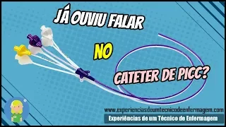 O que é o Cateter de PICC?