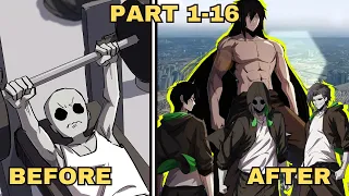 Part 1-16 | He Turned Into A Zombie 1000 Years Ago But Ended Up Becoming The Most Powerful Zombie |