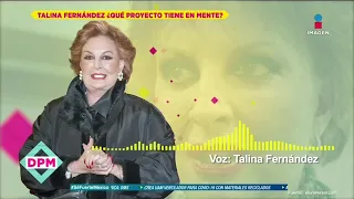 Talina Fernández  desea un programa con las grandes conductoras de su edad | De Primera Mano