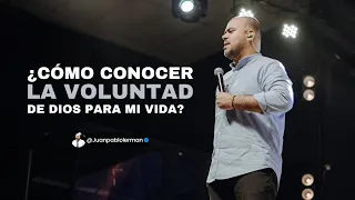 CÓMO CONOCER LA VOLUNTAD DE DIOS PARA MI VIDA | Juan Pablo Lerman (Mensajes Cortos)