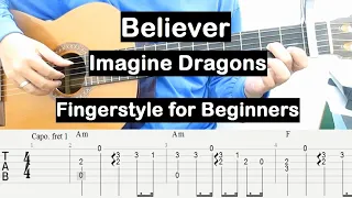 Believer Fingerstyle Tabs Tutorial (Imagine Dragons) "Simple & Easy" Guitar Lesson Guitar Tab