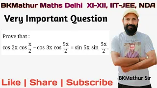 Show that cos 2x cos x/2 – cos 3x cos 9x/2 = sin 5x sin 5x/2 #iitjee #maths