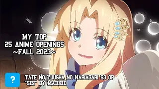 My Top 25 Anime Openings Fall 2023