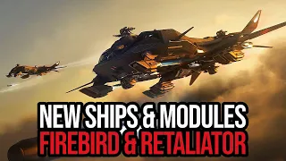 Star Citizen FINALLY Adds Modularity - Aegis Sabre Firebird & New Retaliator