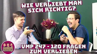 VMP 247 | 120 Fragen zum Verlieben | #Comedy #Podcast #dating #datingtips