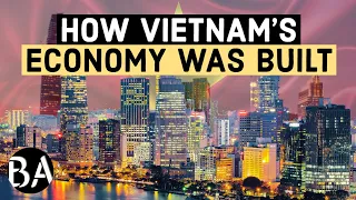The Miracle Plan That Built Vietnam's Economy