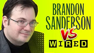 Why Wired Attacked Brandon Sanderson: A Closer Look